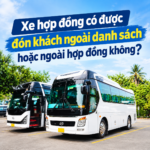 Xe hợp đồng có được đón khách ngoài danh sách hoặc ngoài hợp đồng không?